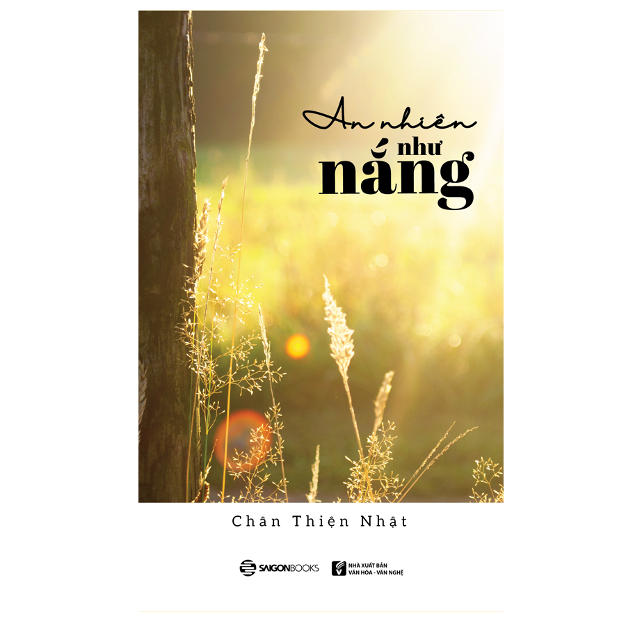An Nhiên Như Nắng - Hạnh phúc là để cảm nhận