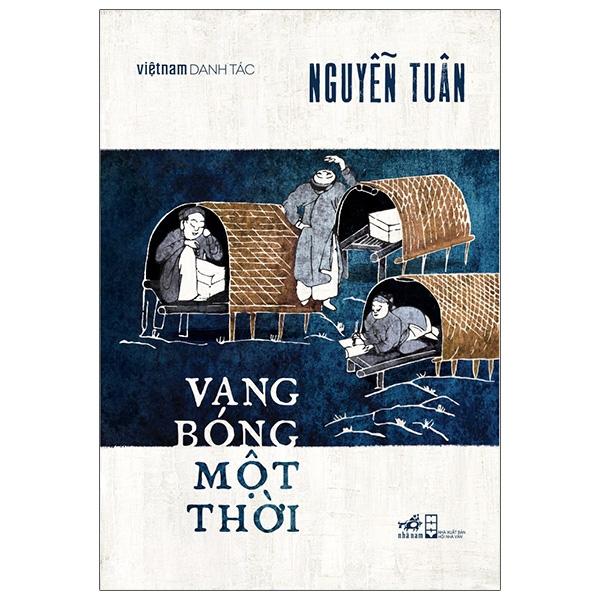 Vang Bóng Một Thời (Việt Nam Danh Tác)