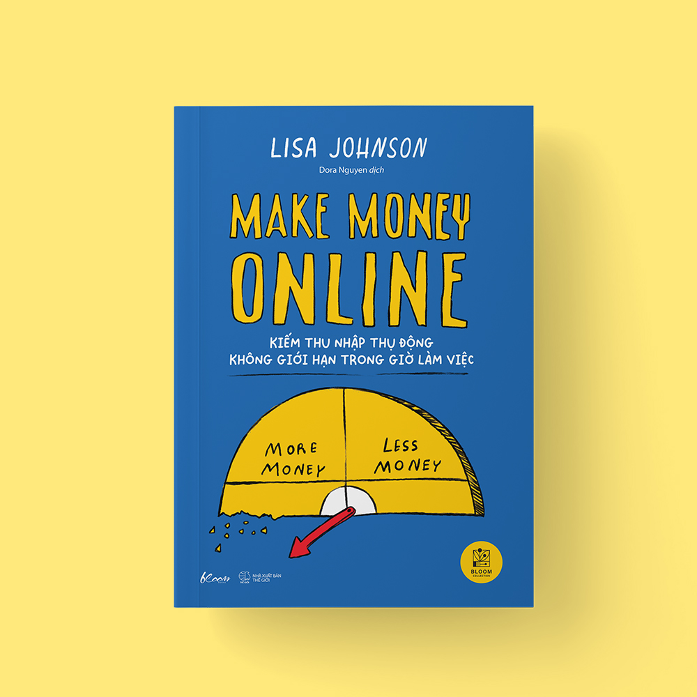 Make Money Online: Kiếm Thu Nhập Thụ Động Không Giới Hạn Trong Giờ Làm Việc