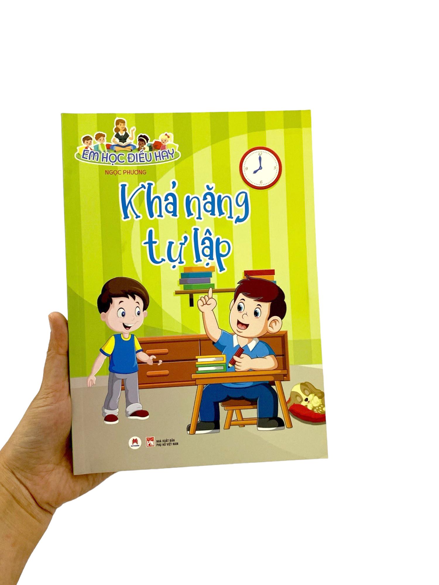 Em Học Điều Hay: Khả Năng Tự Lập
