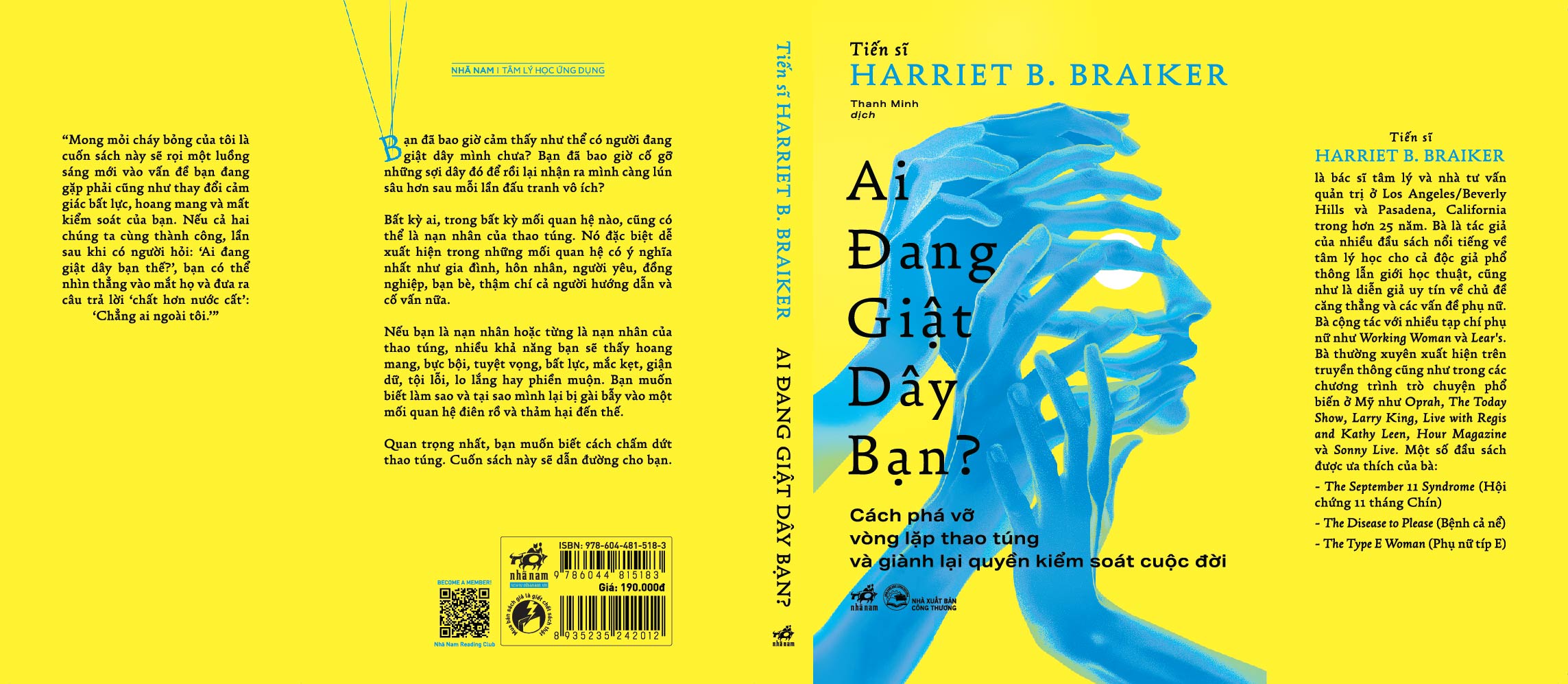 Sách - Ai đang giật dây bạn: Phá vỡ vòng lặp thao túng và giành lại quyền kiểm soát cuộc đời (Harriet Braiker) (Nhã Nam Official)