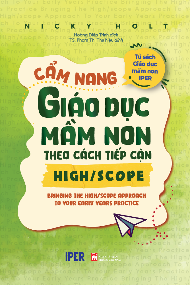 Sách Combo 3 quyển Cẩm nang giáo dục mầm non (High/Scope - Reggio - Steiner Waldorf)