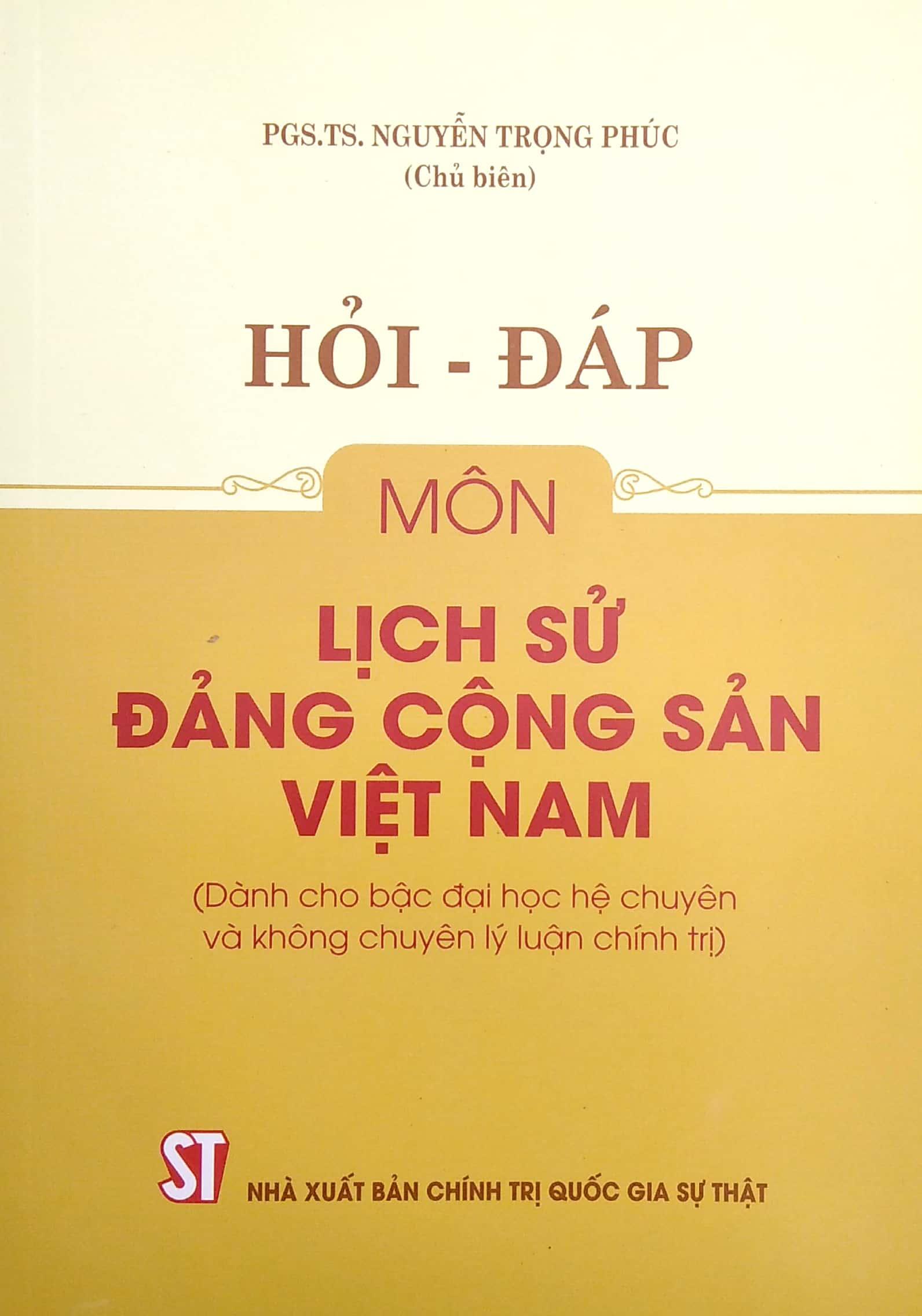 Hỏi - Đáp Môn Lịch Sử Đảng Cộng Sản Việt Nam