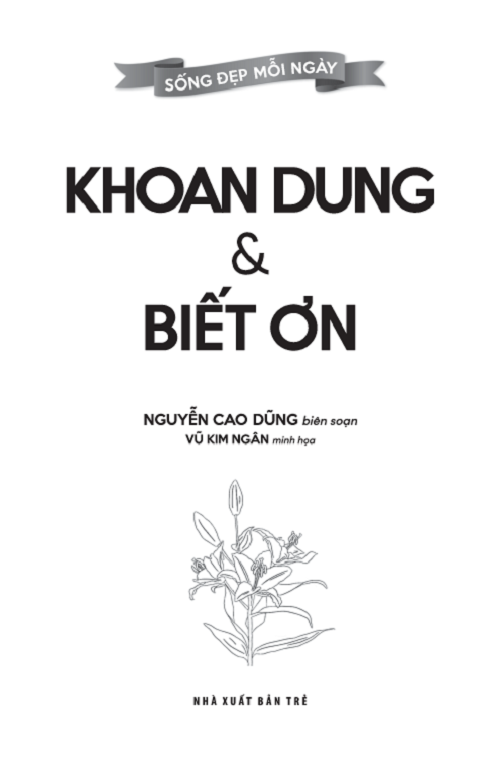 Sống đẹp mỗi ngày - Khoan Dung & Biết Ơn