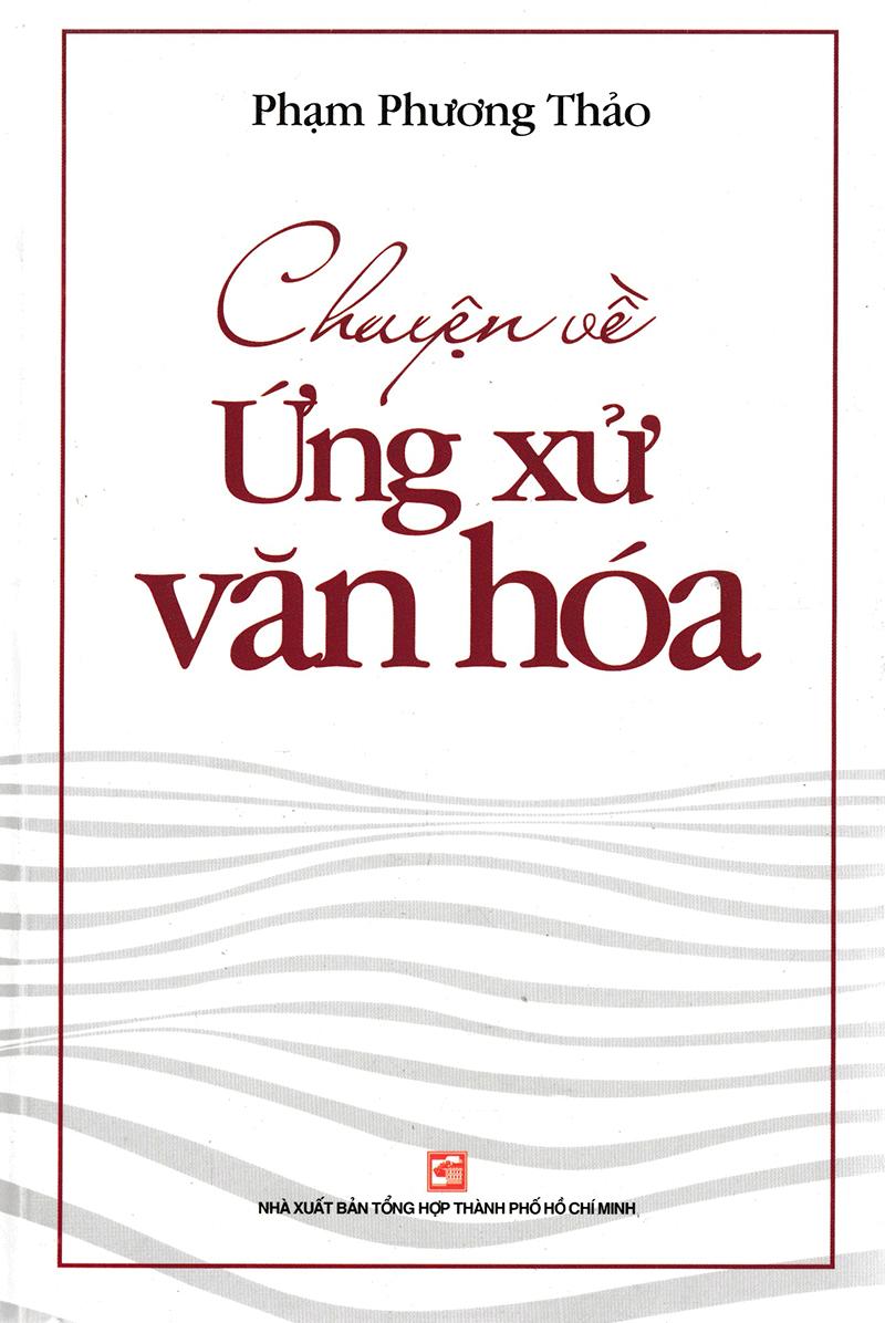 Chuyện Về Ứng Xử Văn Hóa