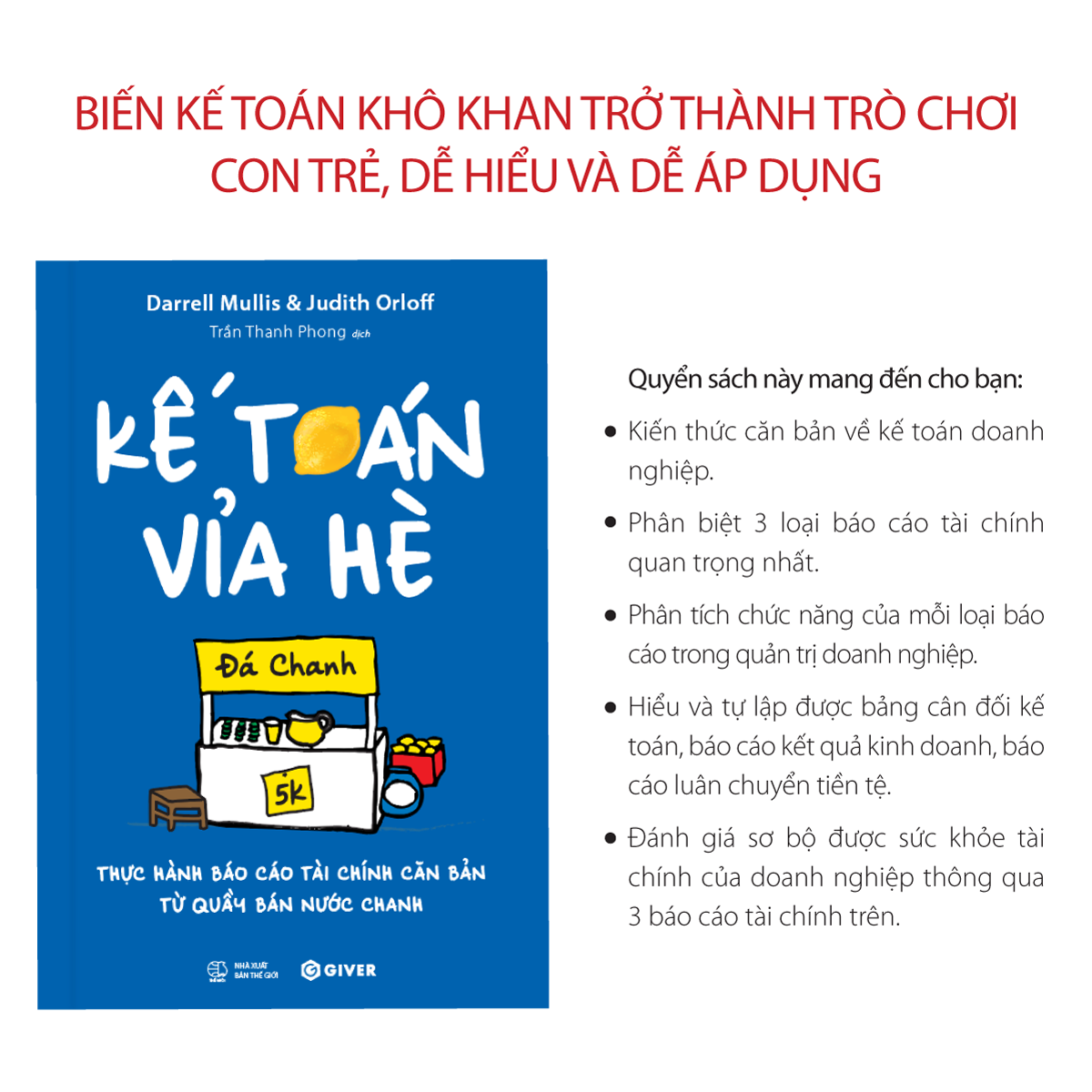 Kế Toán Vỉa Hè - Thực Hành Báo Cáo Tài Chính Căn Bản Từ Quầy Bán Nước Chanh