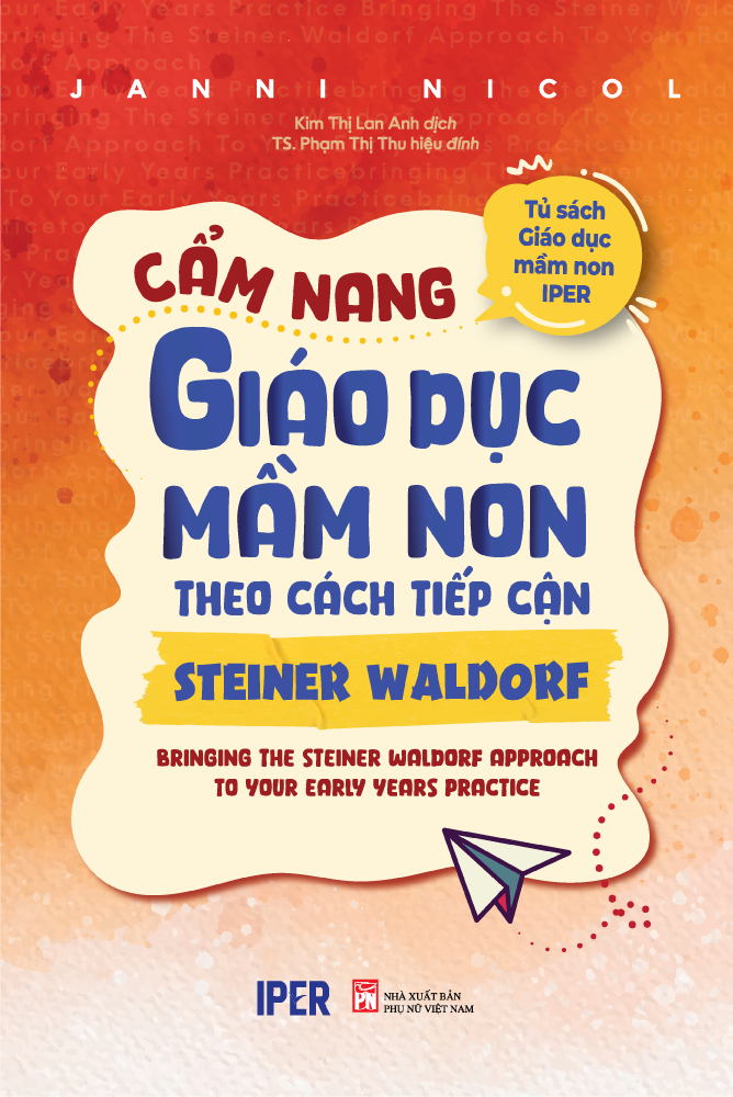 Sách Combo 3 quyển Cẩm nang giáo dục mầm non (High/Scope - Reggio - Steiner Waldorf)