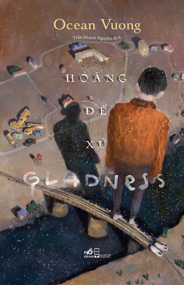 Sách - Hoàng đế xứ Gladness (Ocean Vuong) (Nhã Nam Official)
