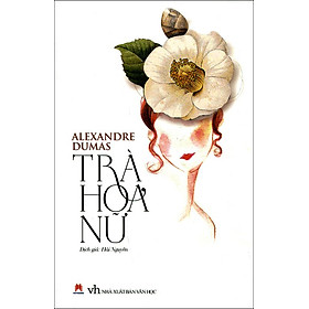 Trà Hoa Nữ (Tái Bản 2015)