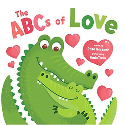 The ABCs of Love: Learn the Alphabet and Share Your Love