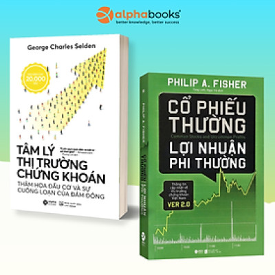 Bộ 2 cuốn cầm nang về chứng khoán: Tâm Lý Thị Trường Chứng Khoán - Cổ Phiếu Thường Lợi Nhuận Phi Thường