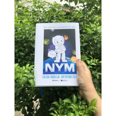 NYM - Tôi của tương lai (Bìa mềm ) - Tác giả: Nguyễn Phi Vân