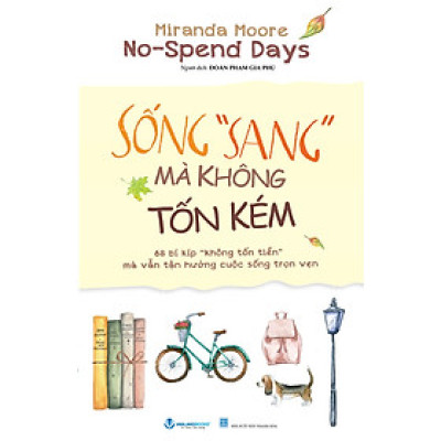 Sống "Sang" Mà Không Tốn kém
