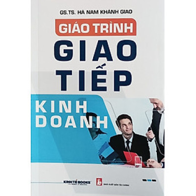 GIÁO TRÌNH GIAO TIẾP KINH DOANH