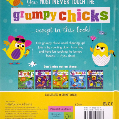 Never Touch The Grumpy Chicks