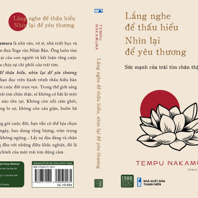 Lắng Nghe Để Thấu Hiểu, Nhìn Lại Để Yêu Thương