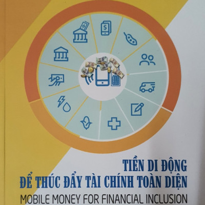 Tiền di động để thúc đẩy tài chính toàn diện 