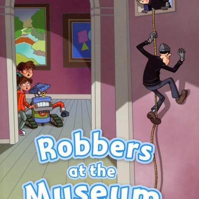 Oxford Read & Imagine: Level 1: Robbers at the Museum