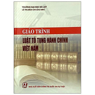 Giáo Trình Luật Tố Tụng Hành Chính Việt Nam
