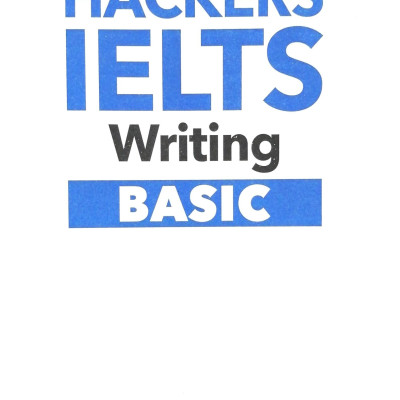 Hackers IELTS Basic- Writing