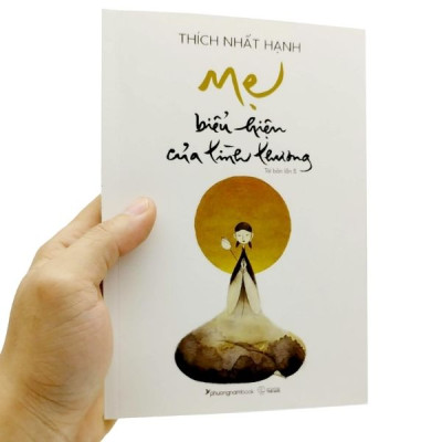 Mẹ - Biểu Hiện Của Tình Thương (Tái Bản Lần 5)