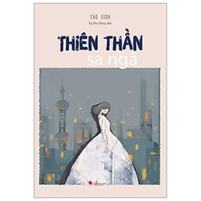 Sách - Thiên thần sa ngã ( Bách Việt ) 
