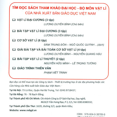 Vật Lí Đại Cương, Tập Ba - Phần 1: Quang Học, Vật Lí Nguyên Tử Và Hạt Nhân (Dùng cho các trường đại học khối kỹ thuật công nghiệp) (Tái bản lần thứ hai mươi tư) - Lương Duyên Bình (Chủ biên)