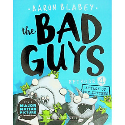 Truyện thiếu nhi tiếng anh - The Bad Guys - Episode 4 : Attack of the Zittens