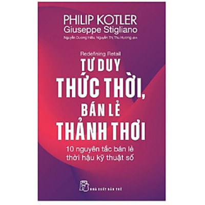 Sách - Tư Duy Thức Thời Bán Lẻ Thảnh Thơi - NXB Trẻ