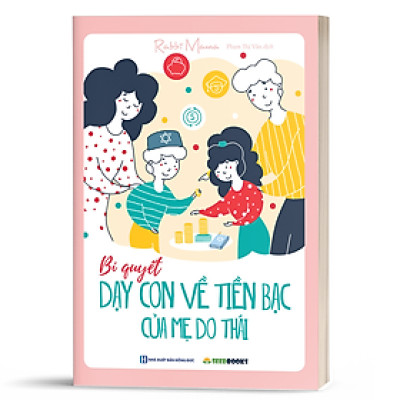 Bí quyết dạy con về tiền bạc của mẹ Do Thái