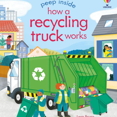 Sách tương tác tiếng anh cho bé - Usborne Peep Inside how a recycling truck works