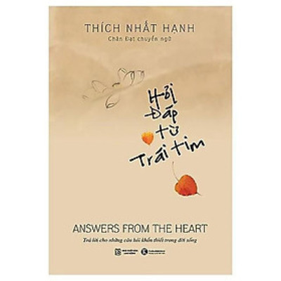  Hỏi Đáp Từ Trái Tim - Thích Nhất Hạnh (bìa cứng)