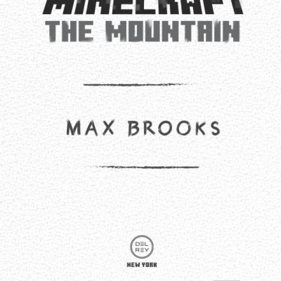 Minecraft Book 8: The Mountain: An Official Minecraft Novel