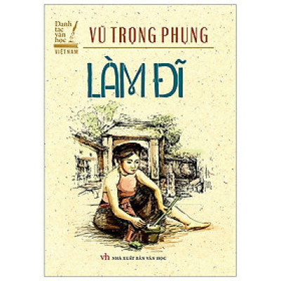 Làm Đĩ (Tái Bản 2019)