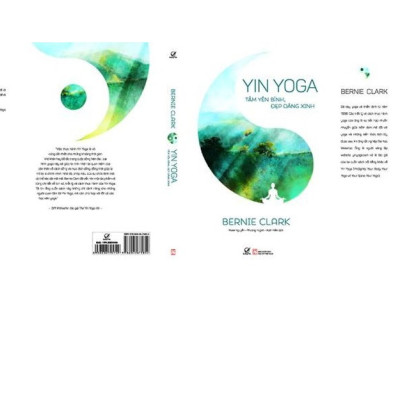 Sách Yin Yoga – Tâm yên bình, đẹp dáng xinh