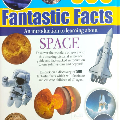 500 Fantastic Facts - Space