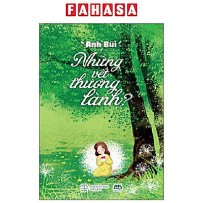 Sách - Những Vết Thương Lành