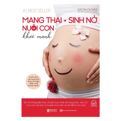 Sách Mang Thai Sinh Nở Và Nuôi Con Khỏe Mạnh