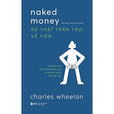 Sự Thật Trần Trụi Về Tiền