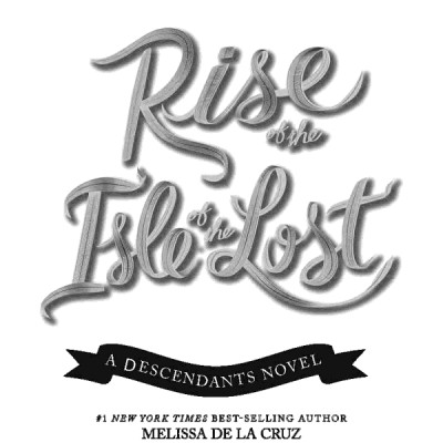 Rise of the Isle of the Lost