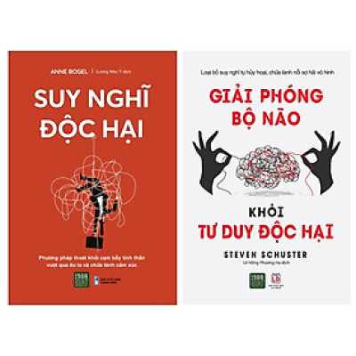 Combo 2 Cuốn Giải Phóng Bộ Não Khỏi Tư Duy Độc Hại + Suy Nghĩ Độc Hại  - Bản Quyền