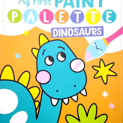 My First Paint Palette: Dinosaurs