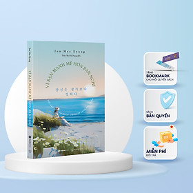 SÁCH - Vì bạn mạnh mẽ hơn bạn nghĩ - Tác giả Jun Mee Kyung