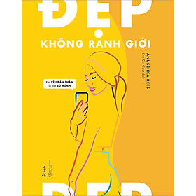 Đẹp Không Ranh Giới – Khi Yêu Bản Thân Là Một Sứ Mệnh