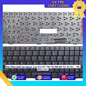 Bàn Phím dùng cho laptop Asus Eee PC 700 701 900 901 2G 4G 8G 700 ĐEN - Hàng Nhập Khẩu New Seal