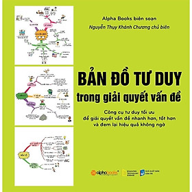 Sách Bản đồ tư duy trong giải quyết vấn đề - Alphabooks - BẢN QUYỀN
