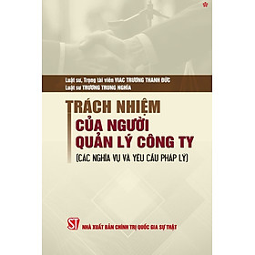 Trách nhiệm của người quản lý công ty (các nghĩa vụ và yêu pháp lý) bản in 2024)