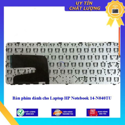 Bàn phím dùng cho Laptop HP Notebook 14-N040TU - Hàng Nhập Khẩu New Seal