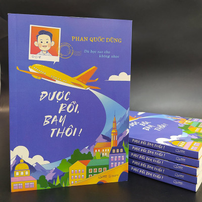 Được Rồi, Bay Thôi! - Du Học Sao Cho Không Nhọc