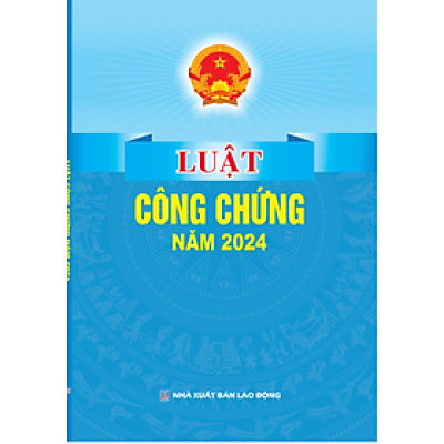 Luật Công Chứng ( Hiện Hành )